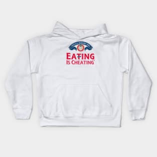 Eating is Cheating Kids Hoodie